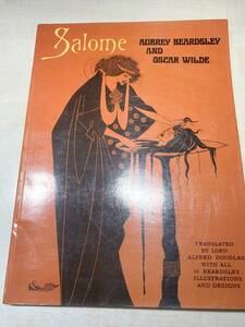 洋書　BEARDSLEY WILDE SALOME　サロメ　オスカー・ワイルド作　送料300円　【a-4557】