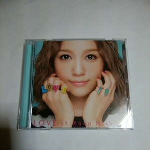 西野カナ　LOVE it アルバム 通常盤　CD Dear Bride 送料198円