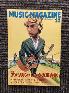 MUSIC MAGAZINE (ミュージックマガジン) 1998年12月号 / アメリカン・ロックの現在形