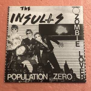 7” The Insults Population Zero / Zombie Lover パンク天国 KILLED BY DEATH