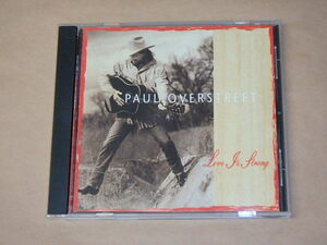 Love Is Strong　/　 Paul Overstreet（ポール・オーバーストリート）/　輸入盤CD