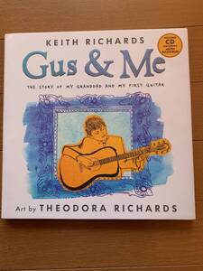 洋書　Gus and Me Keith Richards CD付 キース・リチャーズ　CDは未使用