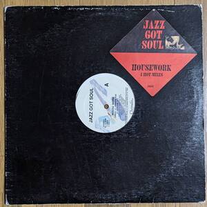 Jazz Got Soul - House Work