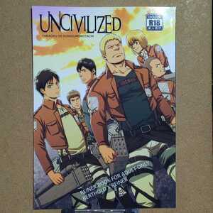 RYCANTHROPY 水樹凱「UNCIVILIZED」進撃の巨人 ベルトルト×ライナー BL ボーイズラブ同人誌 B5/24P R18 成人向け ゲイ ホモ 筋肉 ガチムチ