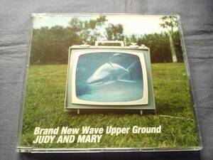 JUDY AND MARY☆Brand New Wave Upper Ground