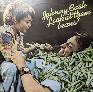 ☆JOHNNY CASH/LOOK AT THEM BEANS1975