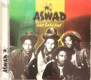 アスワド(Aswad) 「ノット・サティスファイド（Not Satisfied）」（A9）CD