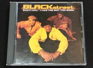 CDS[BLACKSTREET/BOOTI CALL-I LIKE THE WAY YOU WORK]TEDDY RILEY GUY NEW JACK DJ SWING HASEBE MAKI THE MAGIC MIKE-MASA MURO CELORY