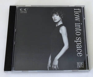 今井美樹 flow into space【中古CD】