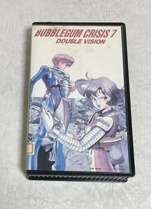 中古VHS　バブルガム・クライシス７ DOUBLE VISION　※複数同梱可能