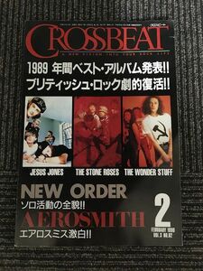 CROSSBEAT (クロスビート) 1990年2月号 / ブリティッシュロック劇的復活、エアロスミス激白