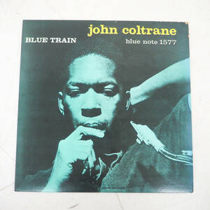 JOHN COLTRANE ジョンコルトレーン BLUE TRAIN ブルートレイン BLUE NOTE ブルーノート GXK8055 BST81577 レコード LP K6045