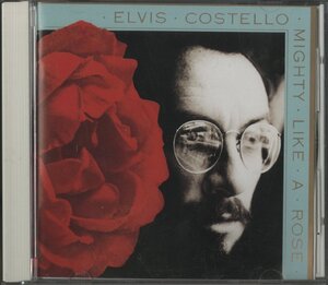 CD/ ELVIS COSTELLO / MIGHTY LIKE A ROSE / エルヴィス・コステロ / 国内盤 WPCR-352 31222M