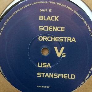 12’ Black Science Orchestra-The Line/Lisa Stansfield