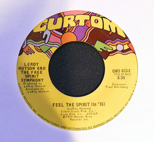 7") Leroy Hutson And The Free Spirit Symphony/Feel The Spirit (In 