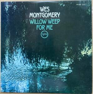 WES MONTGOMERY / WILLOW WEEP FOR ME MV-2077 VERVE WYNTON KELLY