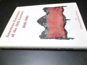 アメリカの家具　図鑑　1840-1880【希少 大型本】◇本 洋書　写真集 テーブル チェアー インテリア 様式 世界　歴史 　