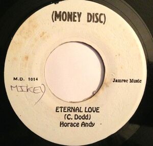 ジャマイカ7 Horace Andy Eternal Love MD1014 Money Disc /00080