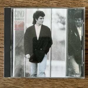 国内盤　CD Gino Vannelli Big Dreamers Never Sleep P33P 20104