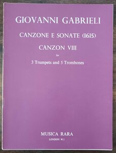 送料無料 金管8重奏楽譜　G.ガブリエリ:カンツォーナとソナタ (1615) より カンツォン第8番 試聴可 スコア・パート譜セット