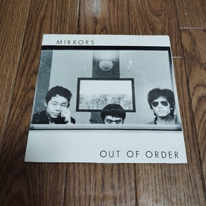 レコード「OUT OF ORDER MIRRORS ミラーズ」