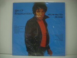 ■ 未開封 輸入盤LP BRUCE SPRINGSTEEN/SON YOU MAY KISS THE BRIDE ブルーススプリングスティーン アウトテイク集 1977年～79年 ◇r51209