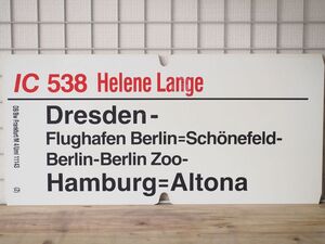 DB ドイツ国鉄 大型サボ IC インターシティ 538 Helene Lange号 / 537 Kathe Kolllwitz号 Dreseden Hamburg