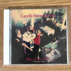 (B264)中古CD100円 Once Upon A Time Candle Room Service