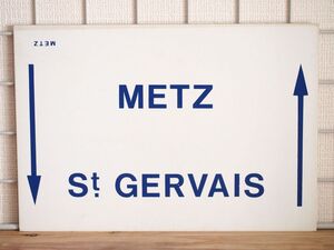 SNCF フランス国鉄 サボ METZ St.GERVAIS