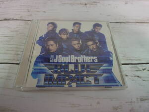 CD 　三代目　 J Soul Brothers 　BLUE IMPACT　　CD+DVD 2枚組 　　C353