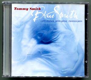 ☆送料込/未開封/ トミー・スミス　Tommy Smith / BlueSmith