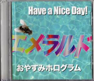 Have a Nice Day!× おやすみホログラム /エメラルド【NEWWAVE5曲入り１stプレス限定盤】2015年*ハバナイ おやホロ浅見北斗