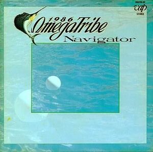 中古邦楽CD 1986オメガトライブ /Navigator(H)