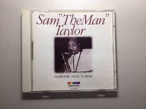 CD 洋楽　ジャズ　サックス　SAM ”THE MAN”　TAYLO/HARLEM NOCTURNE　