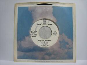 【7”】 EAGLES / ●白プロモ MONO/STEREO● WITCHY WOMAN US盤 イーグルス 魔女のささやき