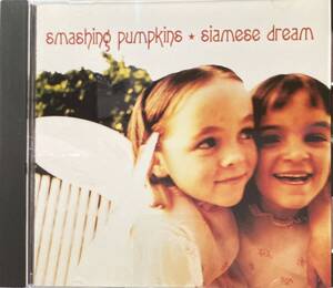 スマッシング・パンプキンズ（The Smashing Pumpkins）「サイアミーズ・ドリーム（Siamese Dream）」（A9）CD