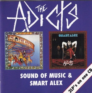 ＊中古CD THE ADICTS/SOUND OF MUSIC＆SMART ALEX 82年作品2nd+85年作品3rd収録2in1仕様 英国パンクロック G.B.H EXPLOITED VICE SQUAD