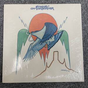 LP/Eagles /シュリンク付き/ On The Border/US盤/ Asylum Records /7E-1004 / 1974年/NF102832