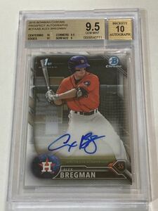 ＜BGS9.5&AUTO10完璧!!＞■A.ブレグマン(BREGMAN）直筆サインルーキーカード(AUTO RC)■2016 BOWMAN CHROME /ALVAREZ・PENA