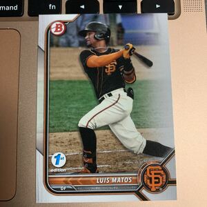 2022 bowman 1st edition luis matos