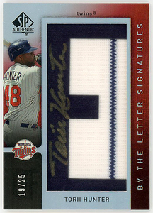 TWINS-ANGELS-TIGERS△TORII HUNTER/2007 SP AUTHNTIC BY THE LETTERマニュファクチャーレターパッチ直書サイン #25!