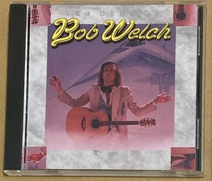 CD★BOB WELCH 「THE BEST OF」　ボブ・ウェルチ、PARIS、FLEETWOOD MAC