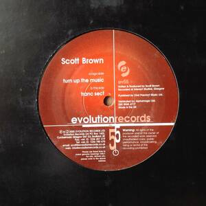 Scott Brown - Turn Up The Music / Tranc Sect