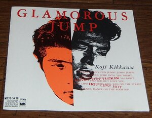 吉川晃司／GLAMOROUS JUMP