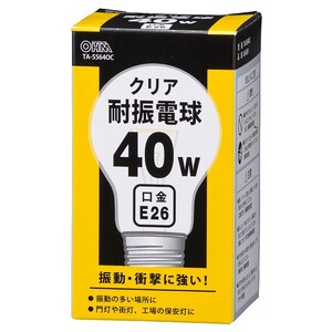 耐振電球 40W クリア_TA-55640C 06-0581 オーム電機