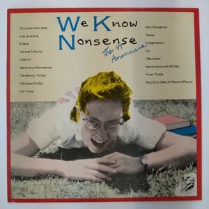 e091 The 49 Americans ４９アメリカンズ We Know Nonsense LP レコード UK盤