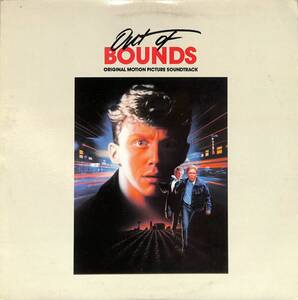 A00593604/【即決/送料無料】LP/V.A.「Out Of Bounds OST ランナウェイ 18才の標的 (1986年・IRS-6180・サントラ・オルタナ・ニューウェ