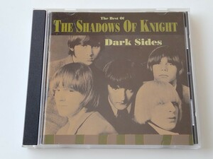 The Best Of The Shadows Of Knight: Dark Sides CD RHINO US R2 71723 94年リマスターベスト,米ブルーズサイケ,ガレージロック,