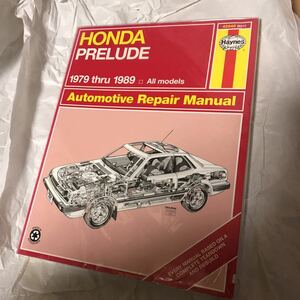 HONDA PRELUDE ヘインズ整備マニュアル 1979thru1989 All models リペア　ホンダ　プレリュード　ヴィンテージ