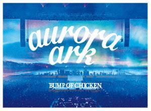 BUMP OF CHICKEN TOUR 2019 aurora ark TOKYO DOME（通常盤／2DVD＋LIVE CD） BUMP OF CHICKEN